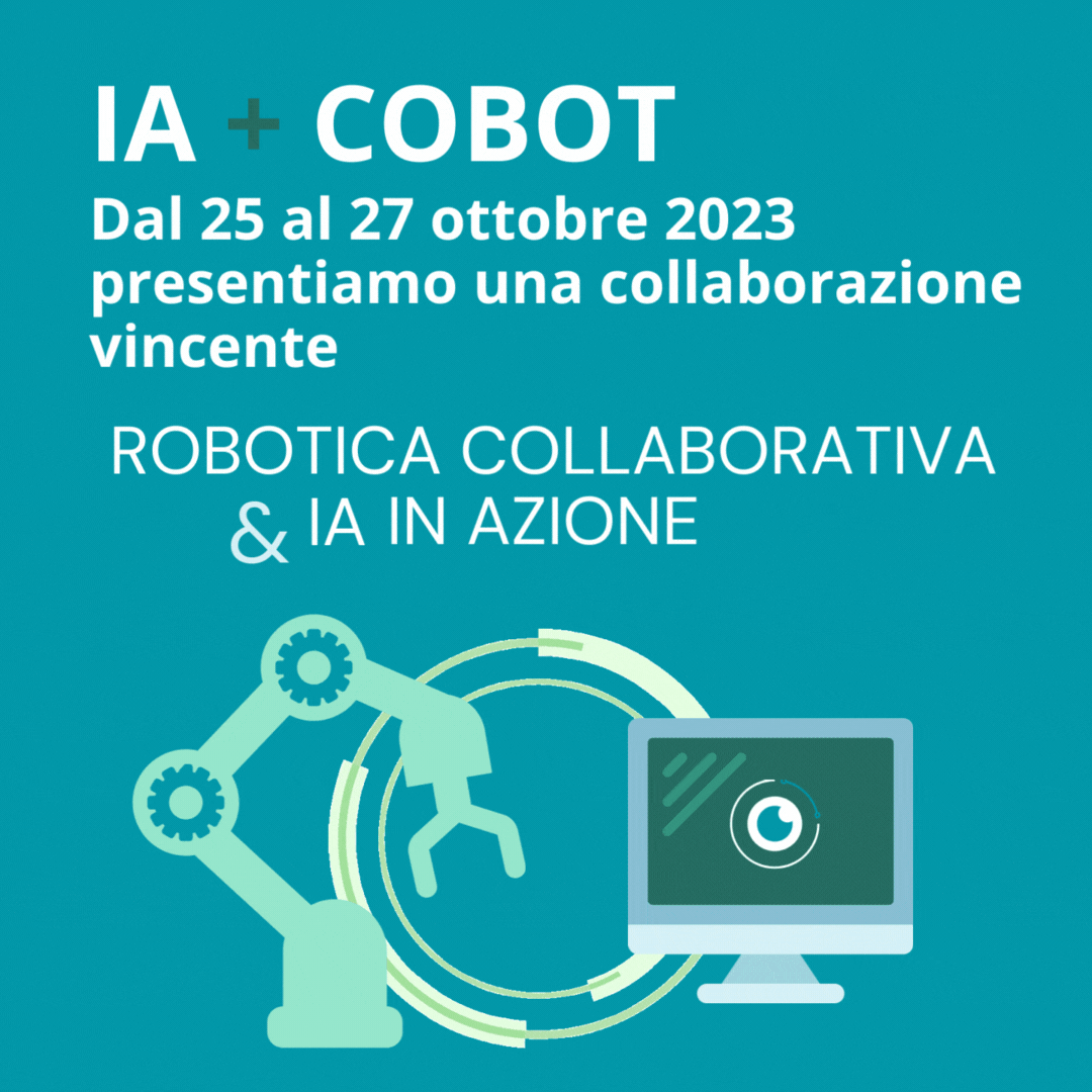 IA + COBOT / A&T Vicenza 25-27 ottobre 2023